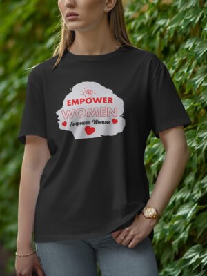 Women's Round Neck Half Sleeve T-Shirt – Empower Women Empower Women